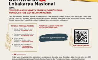 Call For Paper Seminar dan Lokakarya Nasional Divisi Penyelesaian Sengketa Bawaslu RI